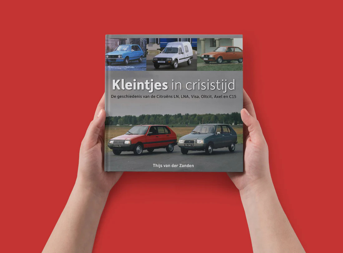 Kleintjes in crisistijd - De geschiedenis van de Citroëns LN, LNA, Visa, Oltcit, Axel en C15 (NL)
